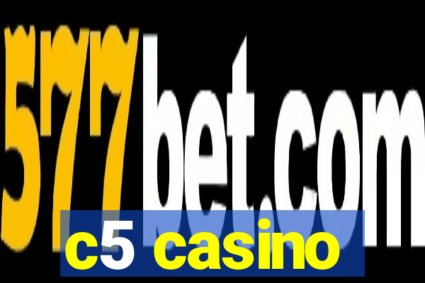 c5 casino